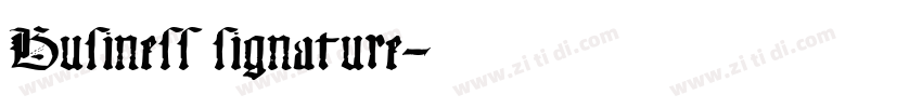 Business signature字体转换
